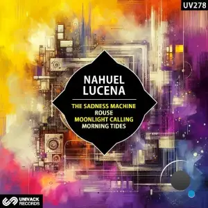 Nahuel Lucena - The Sadness Machine (2025)