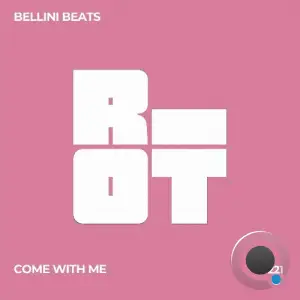 Bellini Beats - Come with Me (2025)