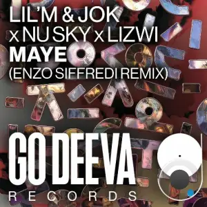 Lil'M & Jok x Nu Sky x Lizwi - Maye (Enzo Siffredi Remix) (2025)