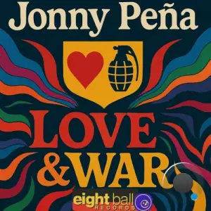 Jonny Pena - Love and War (2025)