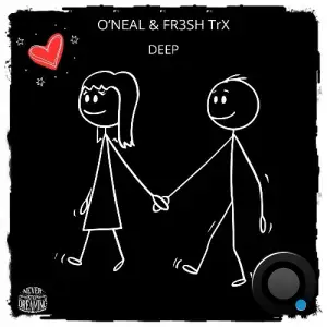 O'Neal & FR3SH TrX - Deep (2025)