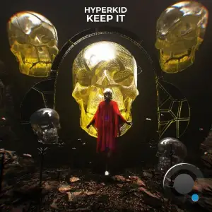 HYPERKID - Keep It (2025)