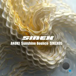 Anoki & Sinex - Sunshine Bounce (2025)