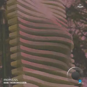 Andres Gil - Raw Transmission (2025)
