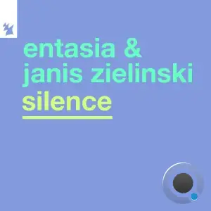 Entasia & Janis Zielinski - Silence (2025)