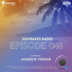 Andrew Frenir - Sunwaves Radio 046 (2025-07-25)