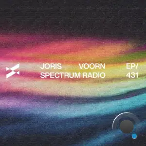 Joris Voorn - Spectrum Radio 431 (2025-07-25)
