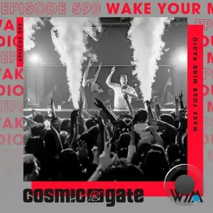Cosmic Gate - Wake Your Mind Episode 590 (2025-07-25)