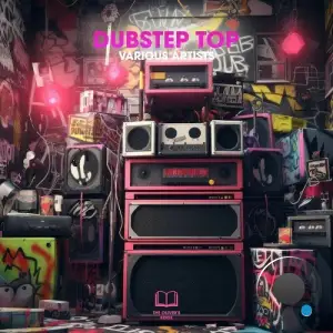 Dubstep Top (2025)