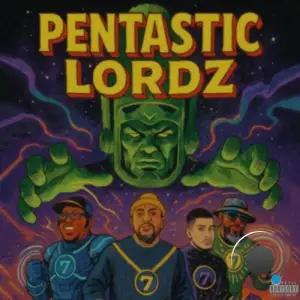 Arsinel, Fam Ross, Audio Messiah, DJ Krooked - Pentastic Lordz (2025)