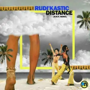 RudiKastic - Distance (N.W.N. Remix) (2025)