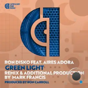 Ron Disko x Aires Adora - Green Light (2025)