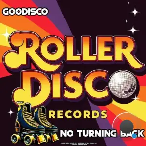 GooDisco - No Turning Back (2025)