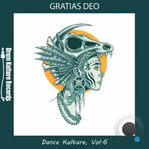 Gratias Deo - Dance Kulture, Vol. 6 (2025)