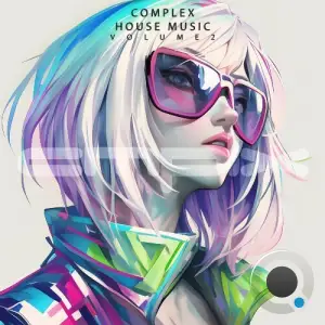 Complex House Music, Vol. 2 (2025)