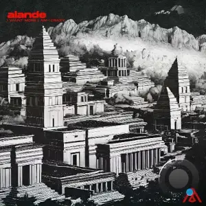Alande - I Want More / Am I Crazy (2025)
