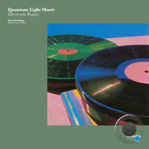 Quantum Light Music - Electronic Future (2025)
