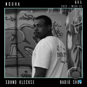 Nouha - Sound Kleckse Radio Show 665 (2025-07-26)