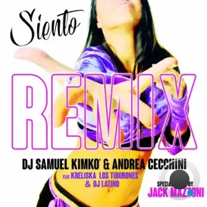 DJ Samuel Kimko and Andrea Cecchini feat. Kreliska - Siento (Jack Mazzoni Special Remix) (2025)