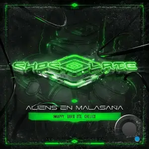 IMHAPPY x David Dtx x Chelico - Aliens en Malasana (2025)