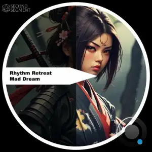 Rhythm Retreat - Mad Dream (2025)