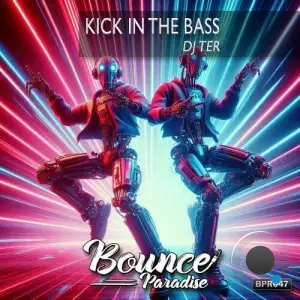 DJ Ter - Kick In The Bass (2025)