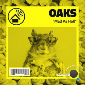 Oaks - Mad As Hell (2025)