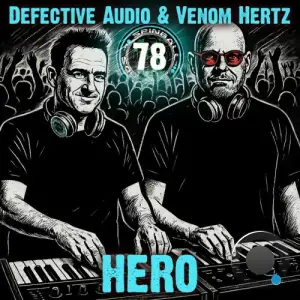 Defective Audio and Venom Hertz - Hero (2025)
