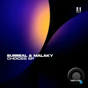 Surreal & Malaky - Choices (2025)