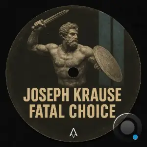 Joseph Krause - Fatal Choice (2025)
