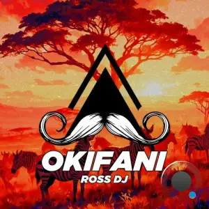 Ross DJ - Okifani (2025)