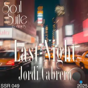 Jordi Cabrera - Last Night (2025)