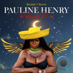 Pauline Henry - Release Me (2025)