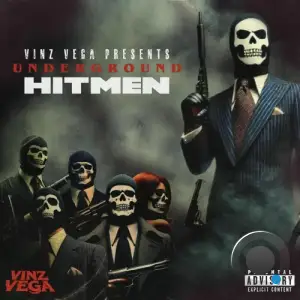 Vinz Vega - Underground Hitmen (2025)