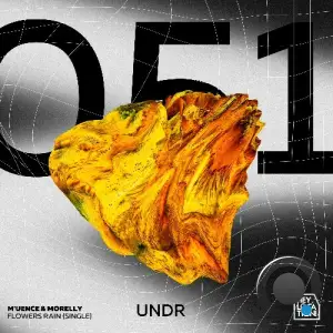 M'uence & Morelly - Flowers Rain (2025)