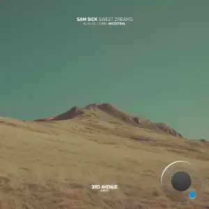 Sam Sick - Sweet Dreams (2025)
