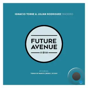 Ignacio Torne & Julian Rodriguez - Madeiro (2025)