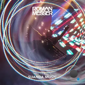 Roman Messer - Suanda Music 496 (2025-07-29)