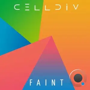 Celldiv - Faint (2025)