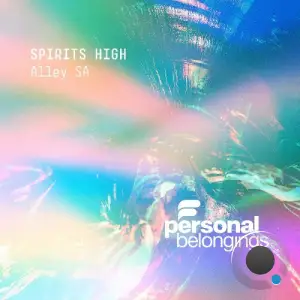 Alley SA - Spirits High (2025)
