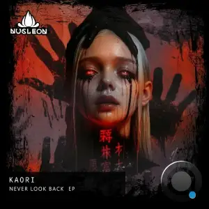 Kaori - Never Look Back (2025)