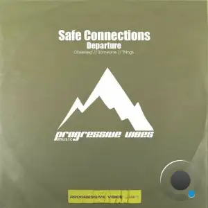 Safe Connections - Departure (2025)