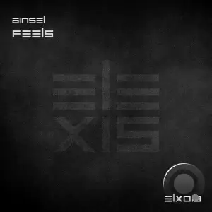 AINSEL - Feels (2025)