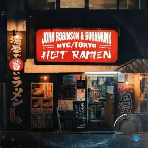 John Robinson & Budamunk - Hot Ramen (2025)