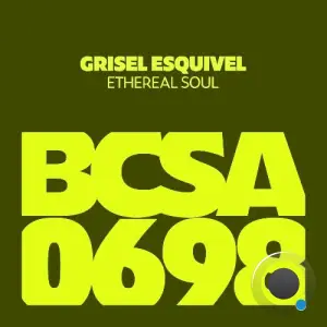Grisel Esquivel - Ethereal Soul (2025)