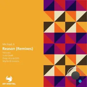 Michael A - Reason (Remixes) (2025)
