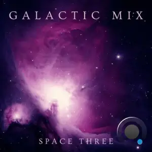 Galactic Mix - Space Three (2025)