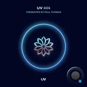 Paul Thomas - Uv Radio 404 (2025-07-31)