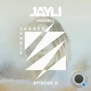 Jayli - Jagged Jungle 009 (2025-07-31)
