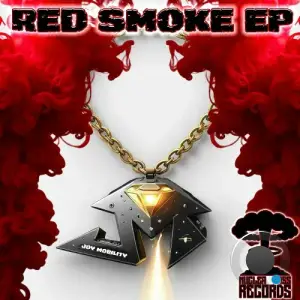 Joy Mobility - Red Smoke (2025)